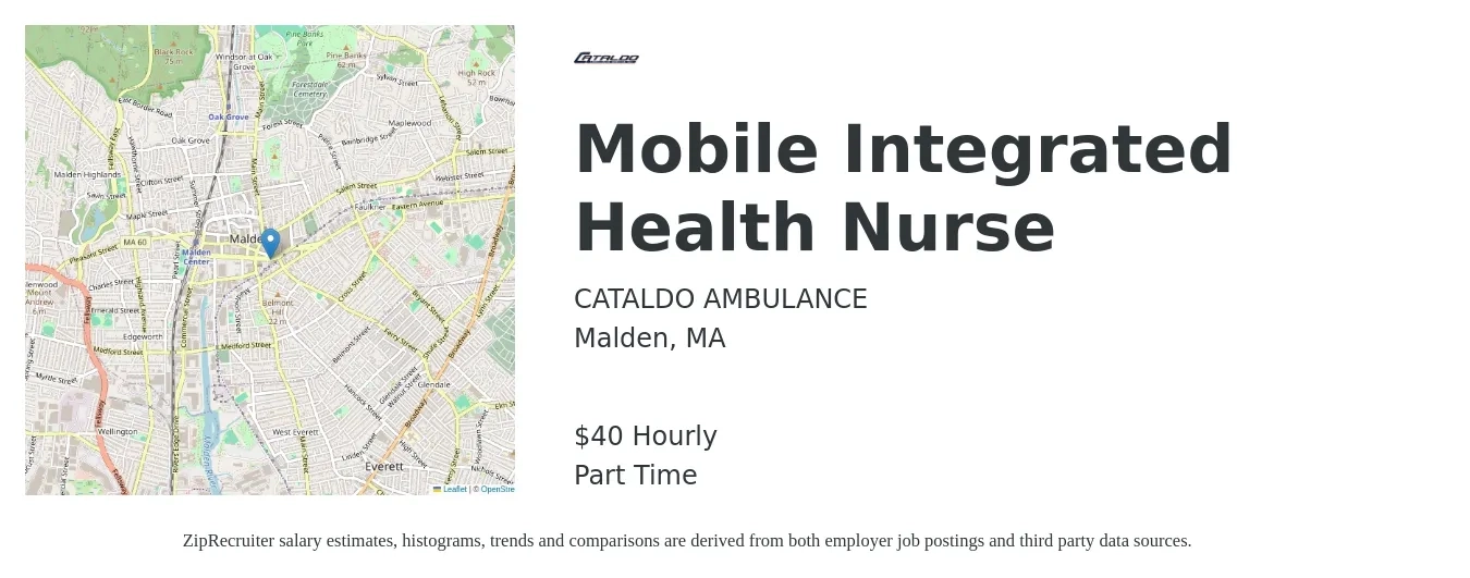 CATALDO AMBULANCE job posting for a Mobile Integrated Health Nurse in Malden, MA with a salary of $42 Hourly with a map of Malden location.