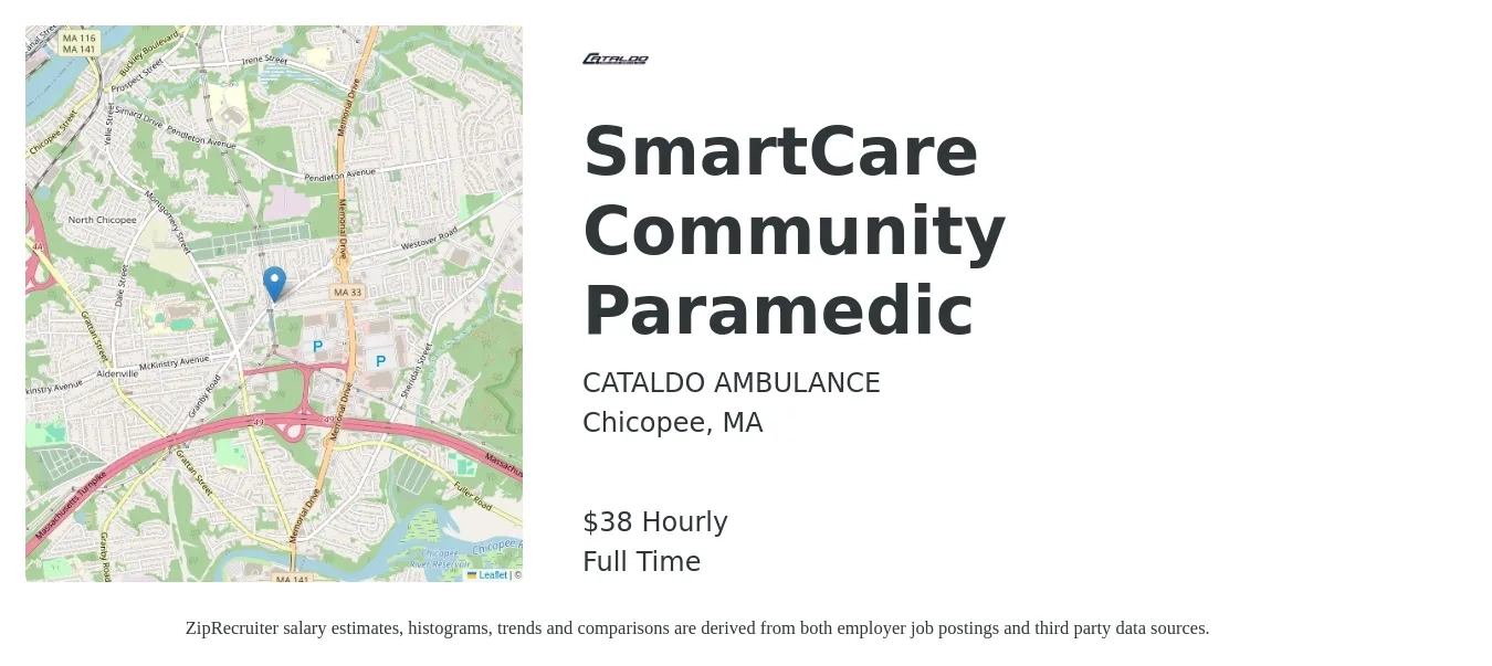 CATALDO AMBULANCE job posting for a SmartCare Community Paramedic in Chicopee, MA with a salary of $40 Hourly with a map of Chicopee location.