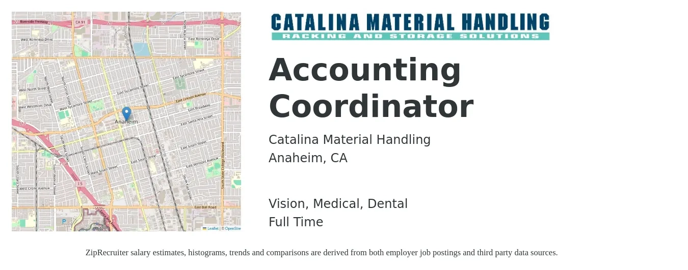 Catalina Material Handling job posting for a Accounting Coordinator in Anaheim, CA with a salary of $50,000 to $65,000 Yearly and benefits including medical, pto, retirement, vision, and dental with a map of Anaheim location.
