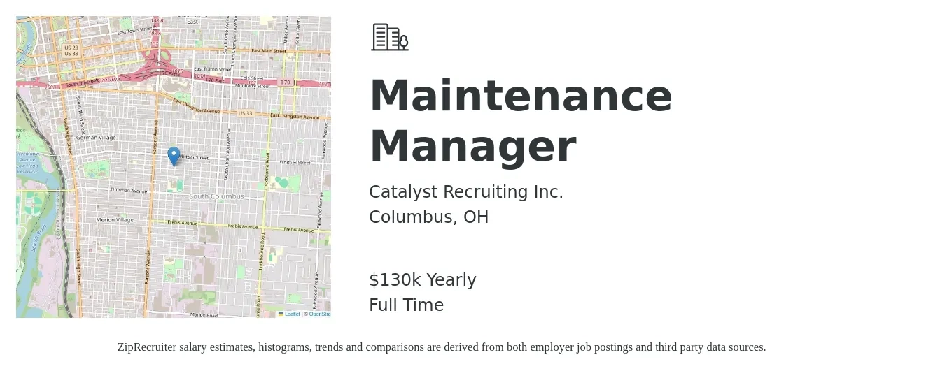 Catalyst Recruiting Inc. job posting for a Maintenance Manager in Columbus, OH with a salary of $130,000 Yearly with a map of Columbus location.