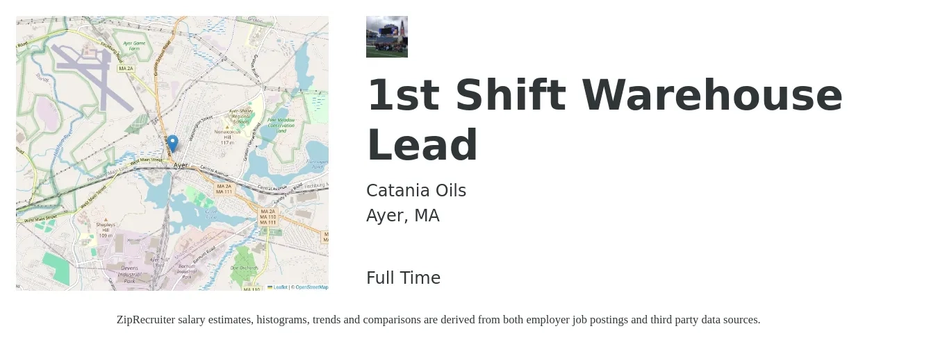 Catania Oils job posting for a 1st Shift Warehouse Lead in Ayer, MA with a salary of $20 to $26 Hourly with a map of Ayer location.