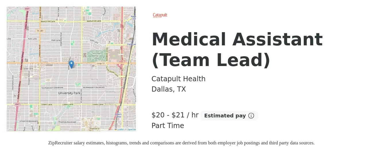 Catapult Health job posting for a Medical Assistant (Team Lead) in Dallas, TX with a salary of $21 to $22 Hourly with a map of Dallas location.