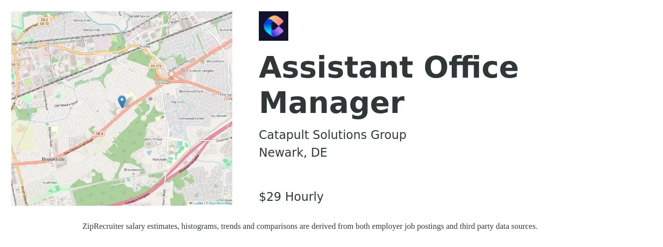 Catapult Solutions Group job posting for a Assistant Office Manager in Newark, DE with a salary of $31 Hourly with a map of Newark location.