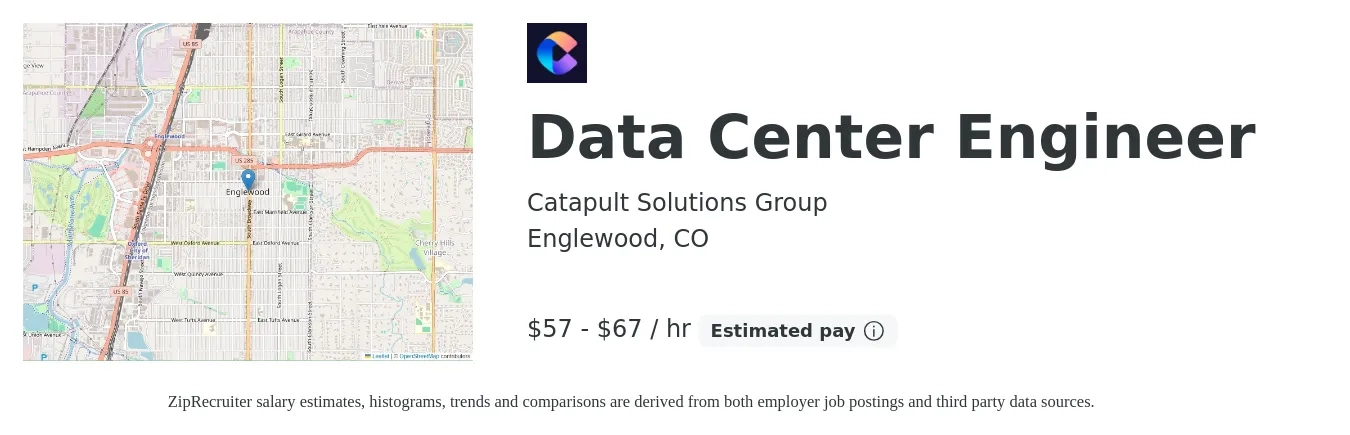Catapult Solutions Group job posting for a Data Center Engineer in Englewood, CO with a salary of $40 Hourly with a map of Englewood location.