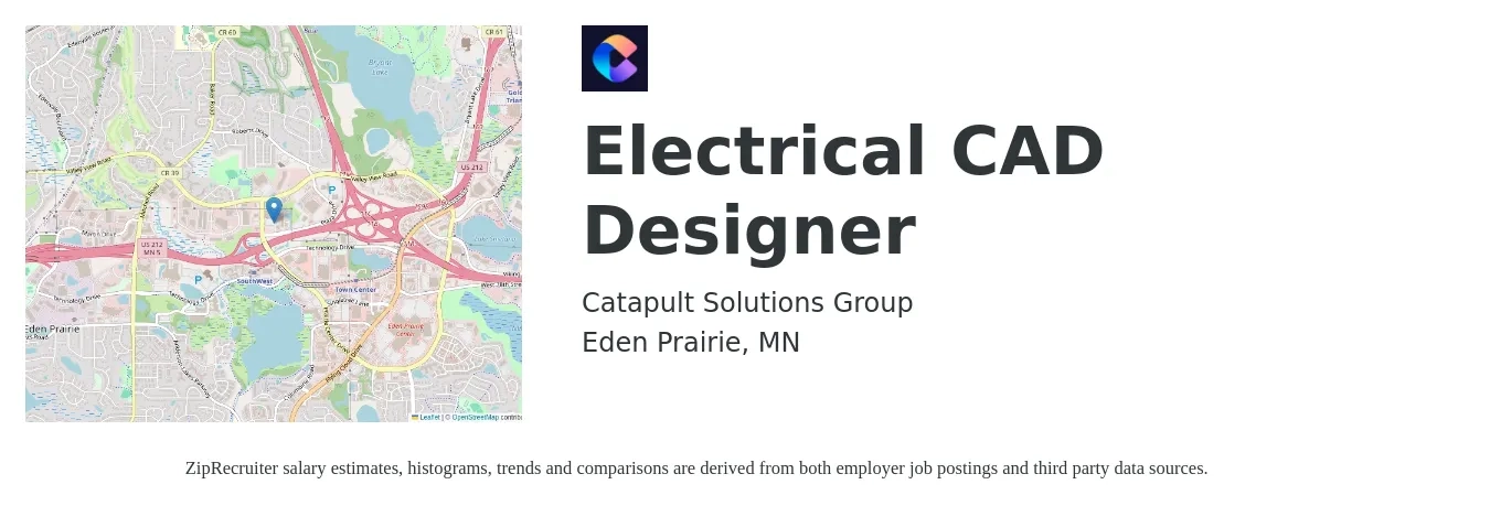 Catapult Solutions Group job posting for a Electrical CAD Designer in Eden Prairie, MN with a salary of $34 to $51 Hourly with a map of Eden Prairie location.