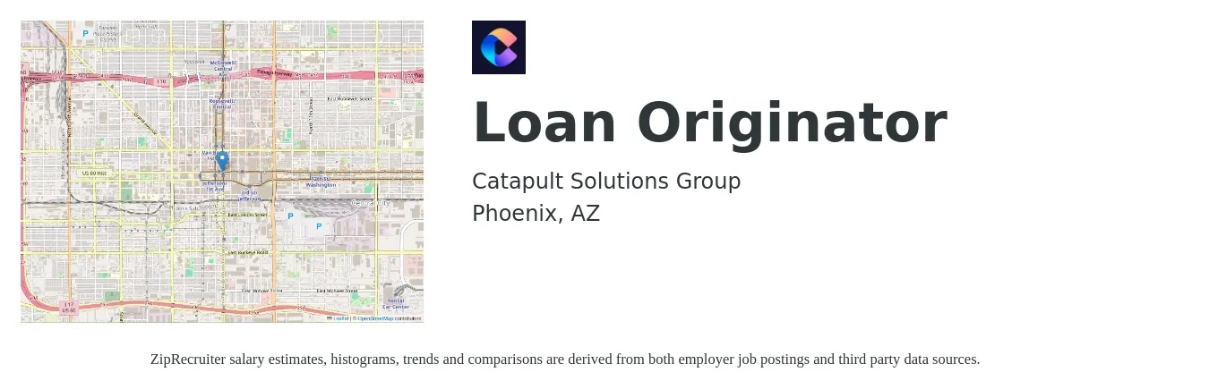 Catapult Solutions Group job posting for a Loan Originator in Phoenix, AZ with a salary of $77,900 to $94,300 Yearly with a map of Phoenix location.