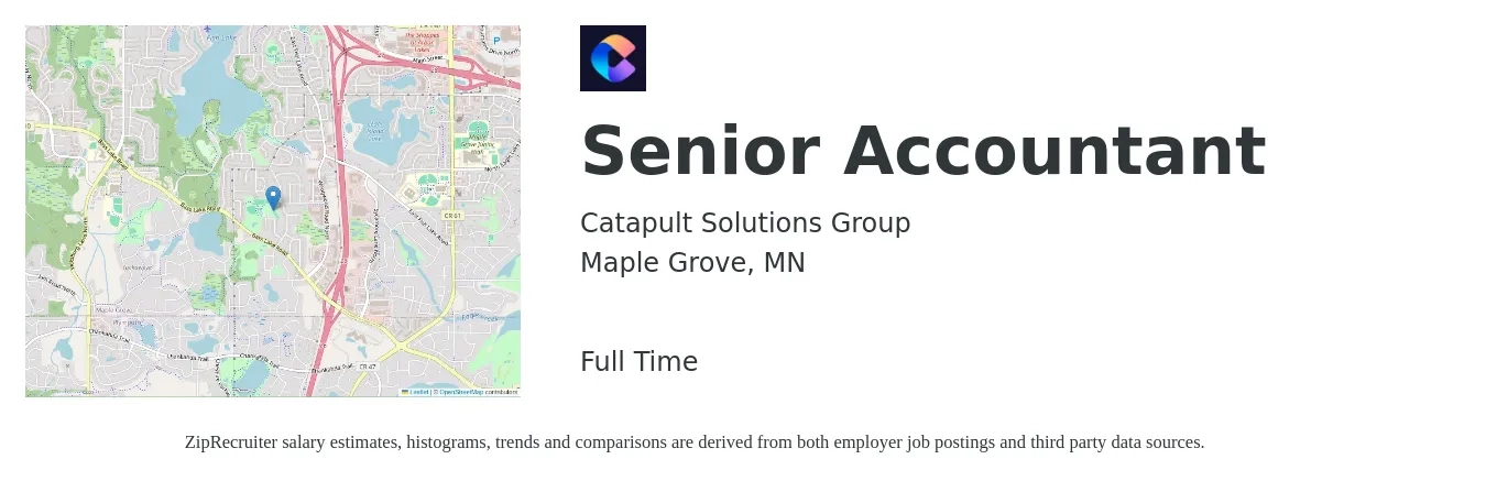 Catapult Solutions Group job posting for a Senior Accountant in Maple Grove, MN with a salary of $75,800 to $95,200 Yearly with a map of Maple Grove location.