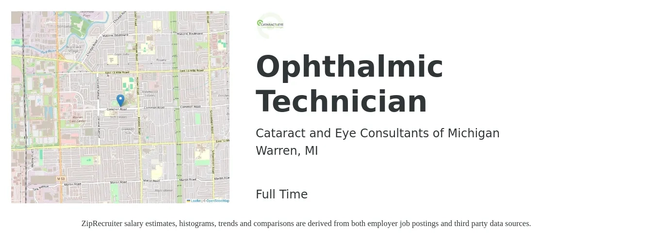 Cataract and Eye Consultants of Michigan job posting for a Ophthalmic Technician in Warren, MI with a salary of $18 to $24 Hourly with a map of Warren location.