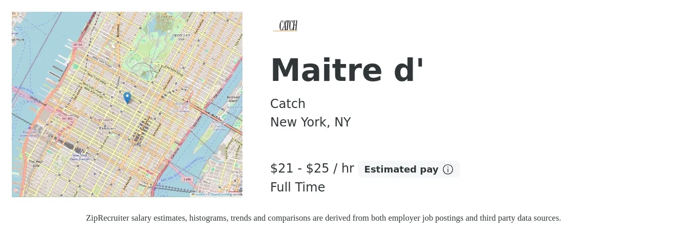Catch job posting for a Maitre d' in New York, NY with a salary of $22 to $27 Hourly with a map of New York location.
