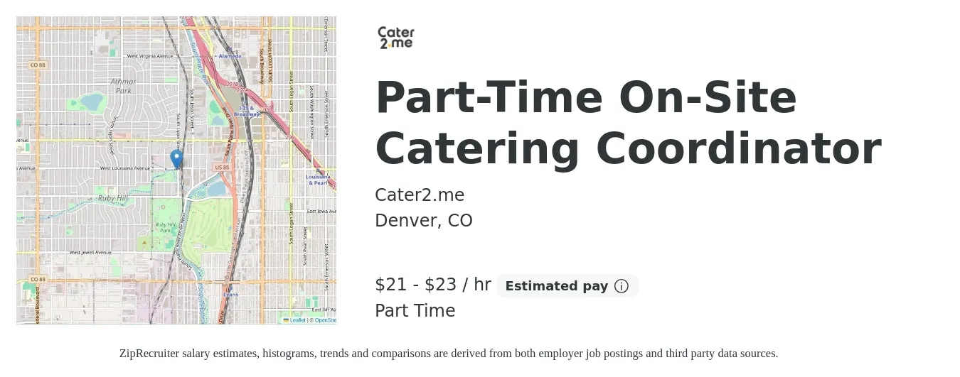 Cater2.me job posting for a Part-Time On-Site Catering Coordinator in Denver, CO with a salary of $22 to $24 Hourly with a map of Denver location.