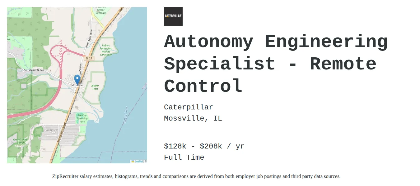 Caterpillar job posting for a Autonomy Engineering Specialist - Remote Control in Mossville, IL with a salary of $128,470 to $208,770 Annually and benefits including Medical, Vision, Dental, PTO, Life, and Retirement with a map of Mossville location.