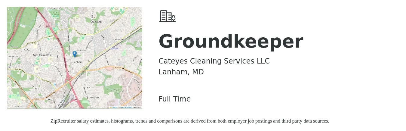 Cateyes Cleaning Services LLC job posting for a Groundkeeper in Lanham, MD with a salary of $1,300 Monthly with a map of Lanham location.