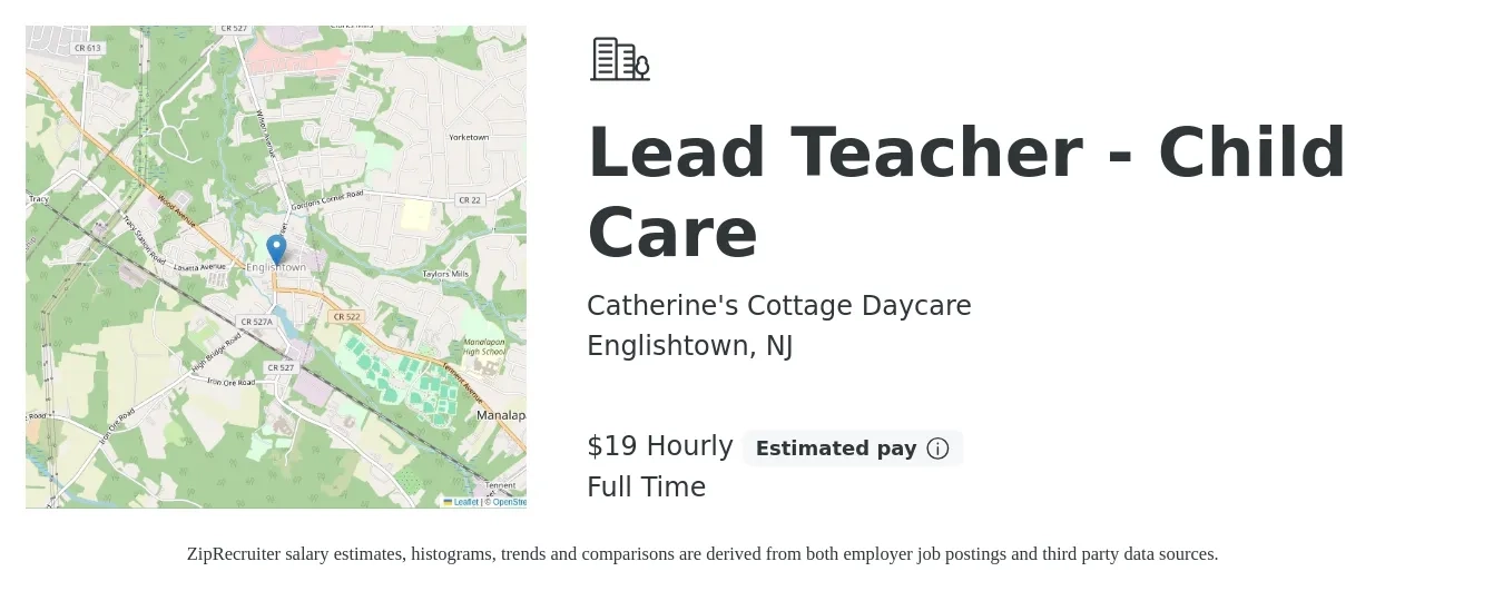 Catherine's Cottage Daycare job posting for a Lead Teacher - Child Care in Englishtown, NJ with a salary of $20 Hourly with a map of Englishtown location.