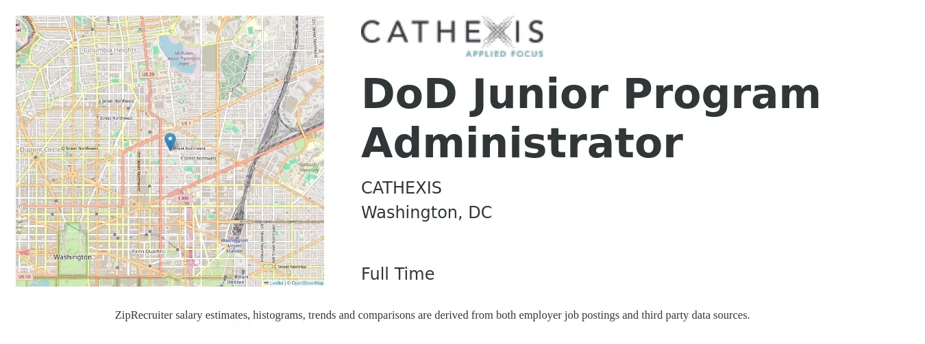 CATHEXIS job posting for a DoD Junior Program Administrator in Washington, DC with a salary of $70,200 to $131,900 Yearly with a map of Washington location.