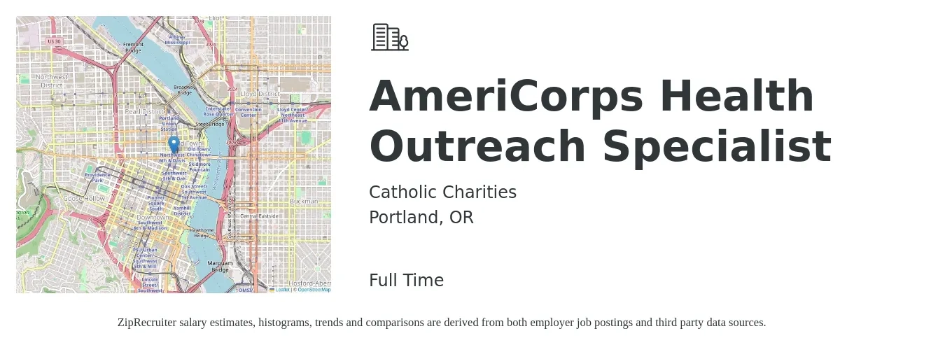 Catholic Charities job posting for a AmeriCorps Health Outreach Specialist in Portland, OR with a salary of $22 to $32 Hourly with a map of Portland location.