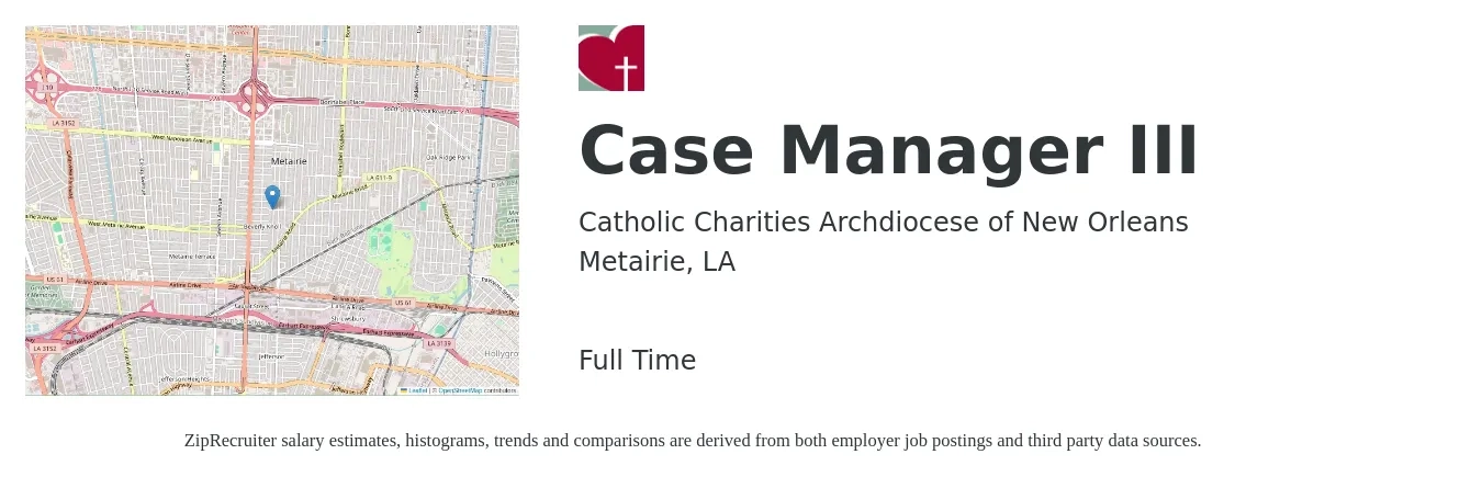 Catholic Charities Archdiocese of New Orleans job posting for a Case Manager III in Metairie, LA with a salary of $17 to $22 Hourly with a map of Metairie location.