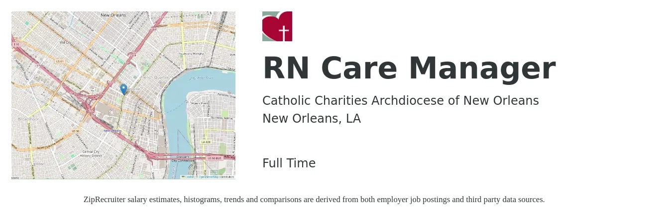 Catholic Charities Archdiocese of New Orleans job posting for a RN Care Manager in New Orleans, LA with a salary of $35 to $50 Hourly with a map of New Orleans location.