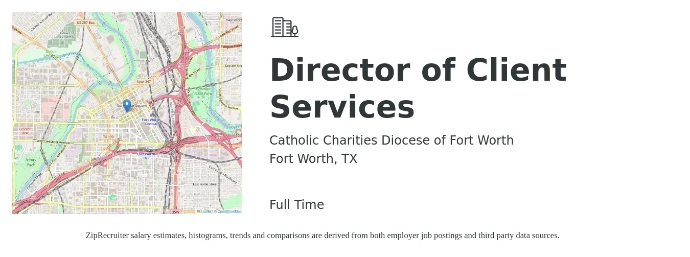 Catholic Charities Diocese of Fort Worth job posting for a Director of Client Services in Fort Worth, TX with a salary of $57,100 to $96,200 Yearly with a map of Fort Worth location.