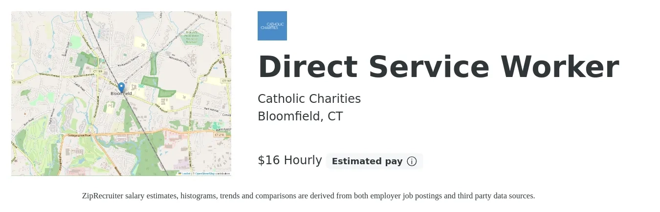 Catholic Charities job posting for a Direct Service Worker in Bloomfield, CT with a salary of $18 Hourly with a map of Bloomfield location.