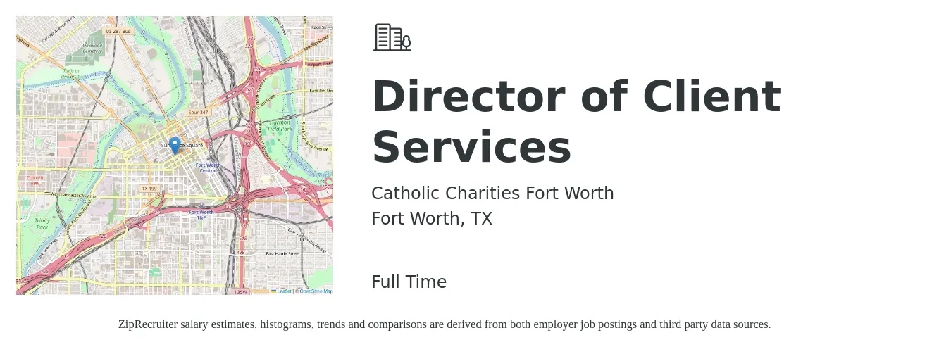 Catholic Charities Fort Worth job posting for a Director of Client Services in Fort Worth, TX with a salary of $57,100 to $96,200 Yearly with a map of Fort Worth location.
