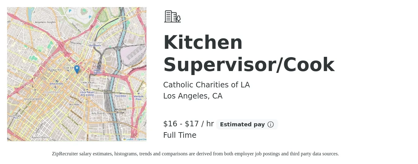 Catholic Charities of LA job posting for a Kitchen Supervisor/Cook in Los Angeles, CA with a salary of $17 to $19 Hourly with a map of Los Angeles location.