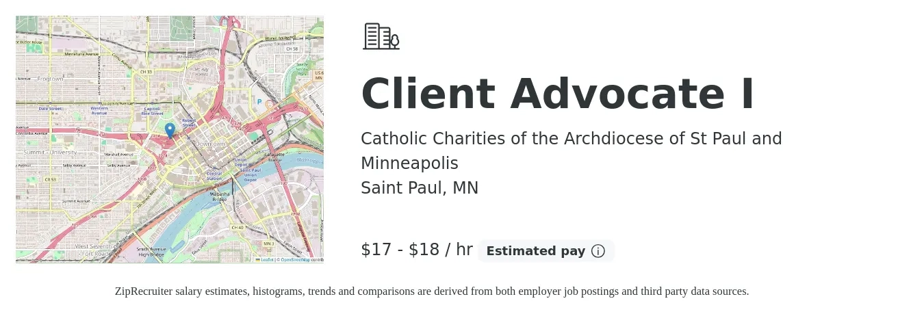 Catholic Charities of the Archdiocese of St Paul and Minneapolis job posting for a Client Advocate I in Saint Paul, MN with a salary of $18 to $19 Hourly with a map of Saint Paul location.