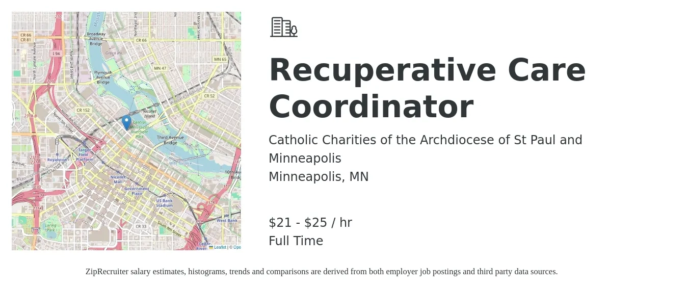 Catholic Charities of the Archdiocese of St Paul and Minneapolis job posting for a Recuperative Care Coordinator in Minneapolis, MN with a salary of $22 to $26 Yearly with a map of Minneapolis location.