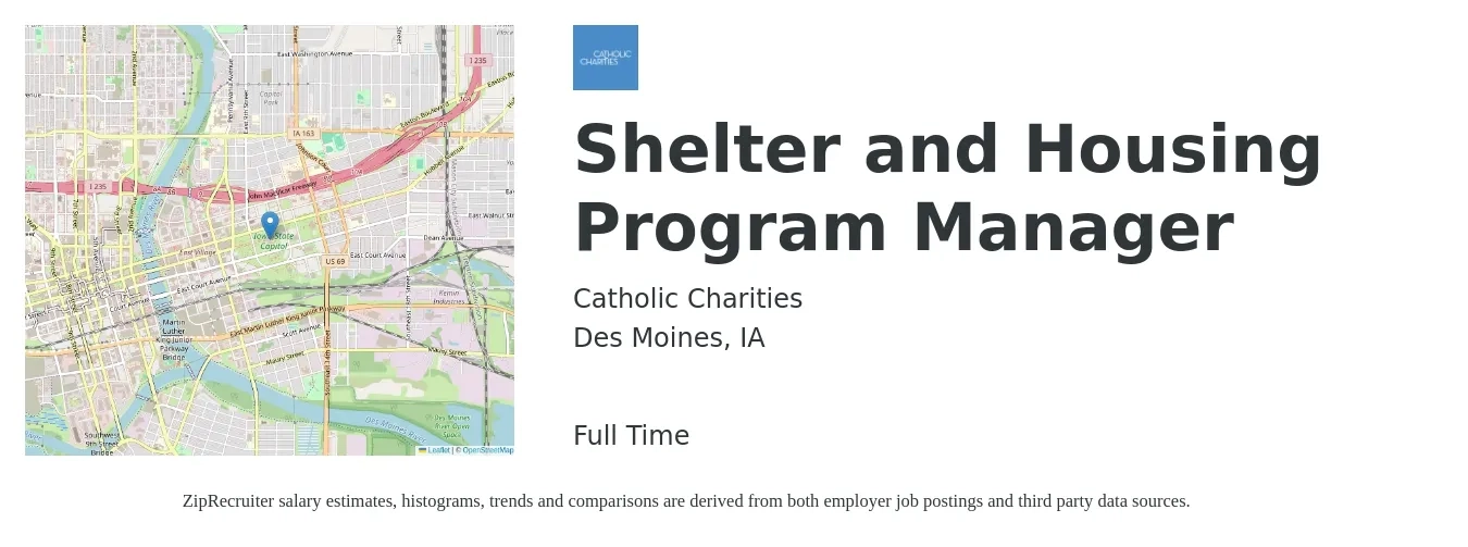 Catholic Charities job posting for a Shelter and Housing Program Manager in Des Moines, IA with a salary of $55,600 to $84,300 Yearly with a map of Des Moines location.