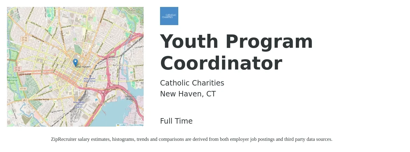 Catholic Charities job posting for a Youth Program Coordinator in New Haven, CT with a salary of $20 to $26 Hourly with a map of New Haven location.