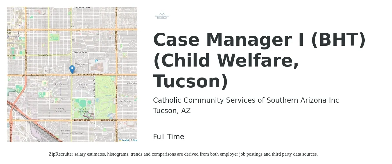 Catholic Community Services of Southern Arizona Inc job posting for a Case Manager I (BHT) (Child Welfare, Tucson) in Tucson, AZ with a salary of $18 to $29 Hourly with a map of Tucson location.