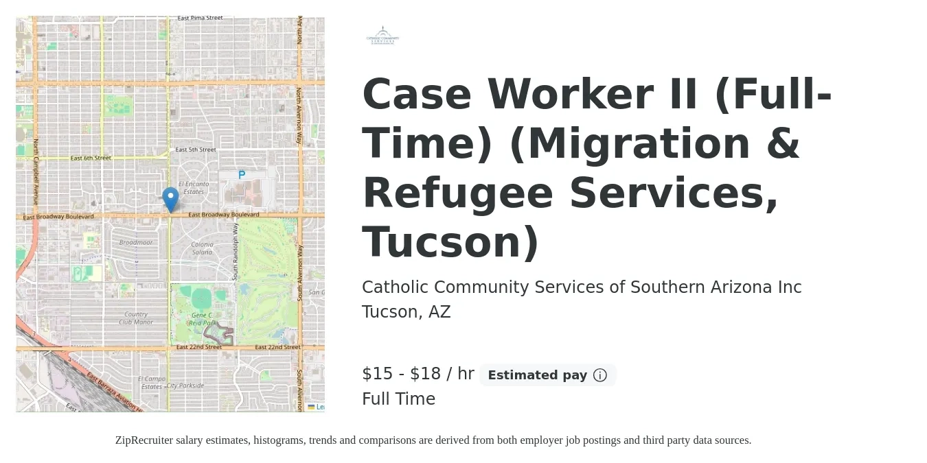 Catholic Community Services of Southern Arizona Inc job posting for a Case Worker II (Full-Time) (Migration & Refugee Services, Tucson) in Tucson, AZ with a salary of $16 to $19 Hourly with a map of Tucson location.