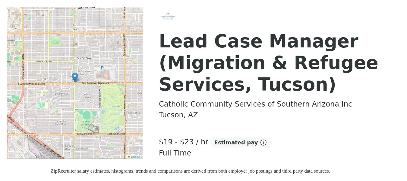 Catholic Community Services of Southern Arizona Inc job posting for a Lead Case Manager (Migration & Refugee Services, Tucson) in Tucson, AZ with a salary of $20 to $24 Hourly with a map of Tucson location.