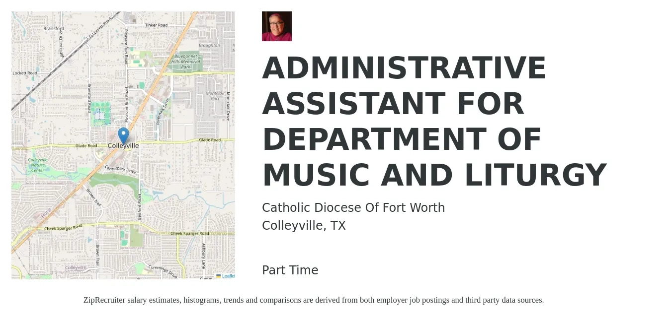 Catholic Diocese Of Fort Worth job posting for a ADMINISTRATIVE ASSISTANT FOR DEPARTMENT OF MUSIC AND LITURGY in Colleyville, TX with a salary of $16 to $22 Hourly with a map of Colleyville location.