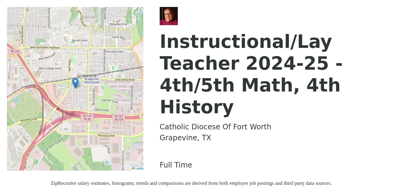 Catholic Diocese Of Fort Worth job posting for a Instructional/Lay Teacher 2024-25 - 4th/5th Math, 4th History in Grapevine, TX with a salary of $42,500 to $55,400 Yearly with a map of Grapevine location.