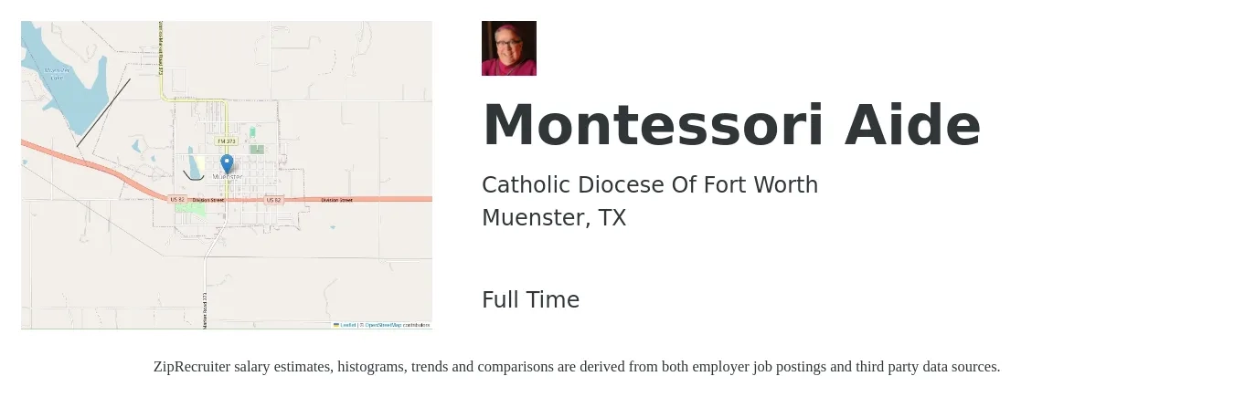 Catholic Diocese Of Fort Worth job posting for a Montessori Aide in Muenster, TX with a salary of $12 to $16 Hourly with a map of Muenster location.