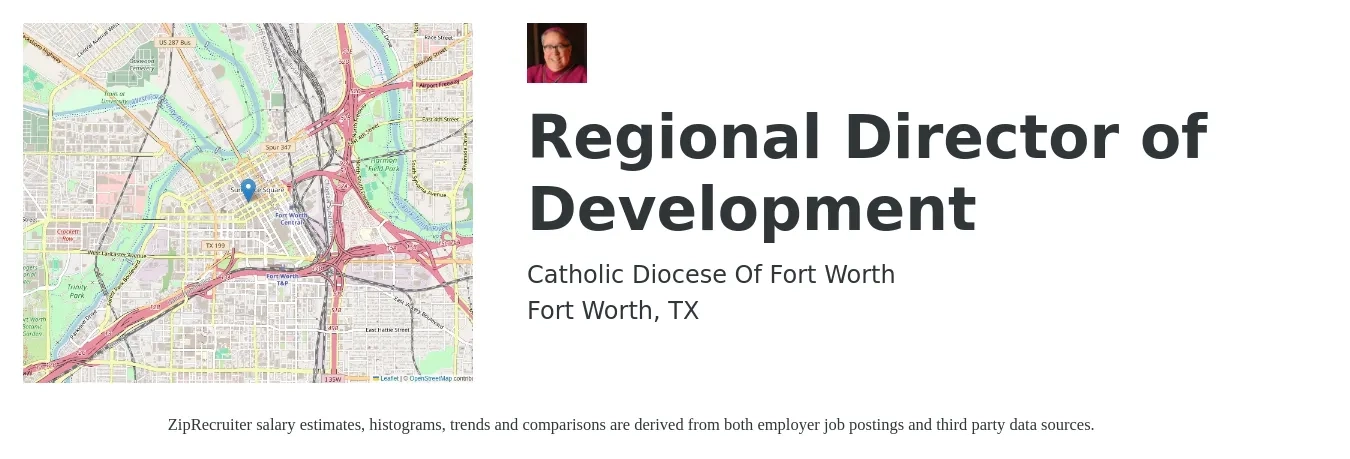 Catholic Diocese Of Fort Worth job posting for a Regional Director of Development in Fort Worth, TX with a salary of $69,400 to $98,600 Yearly with a map of Fort Worth location.