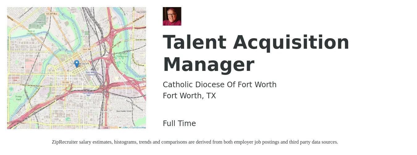 Catholic Diocese Of Fort Worth job posting for a Talent Acquisition Manager in Fort Worth, TX with a salary of $66,500 to $95,700 Yearly with a map of Fort Worth location.