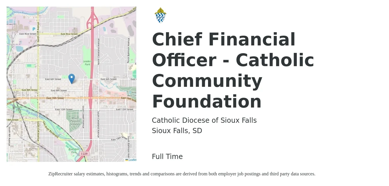 Catholic Diocese of Sioux Falls job posting for a Chief Financial Officer - Catholic Community Foundation in Sioux Falls, SD with a salary of $140,300 to $397,900 Yearly with a map of Sioux Falls location.