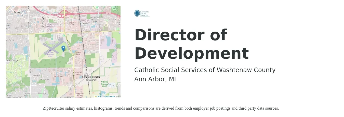Catholic Social Services of Washtenaw County job posting for a Director of Development in Ann Arbor, MI with a salary of $69,600 to $107,900 Yearly with a map of Ann Arbor location.