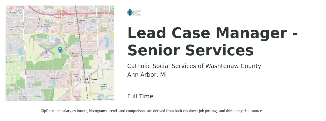 Catholic Social Services of Washtenaw County job posting for a Lead Case Manager - Senior Services in Ann Arbor, MI with a salary of $49,700 to $115,800 Yearly with a map of Ann Arbor location.