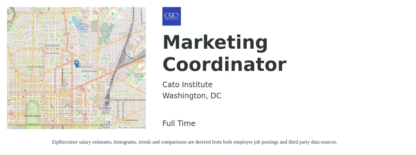 Cato Institute job posting for a Marketing Coordinator in Washington, DC with a salary of $48,000 to $66,000 Yearly with a map of Washington location.