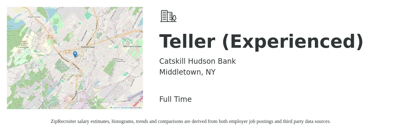 Catskill Hudson Bank job posting for a Teller (Experienced) in Middletown, NY with a salary of $20 Hourly with a map of Middletown location.