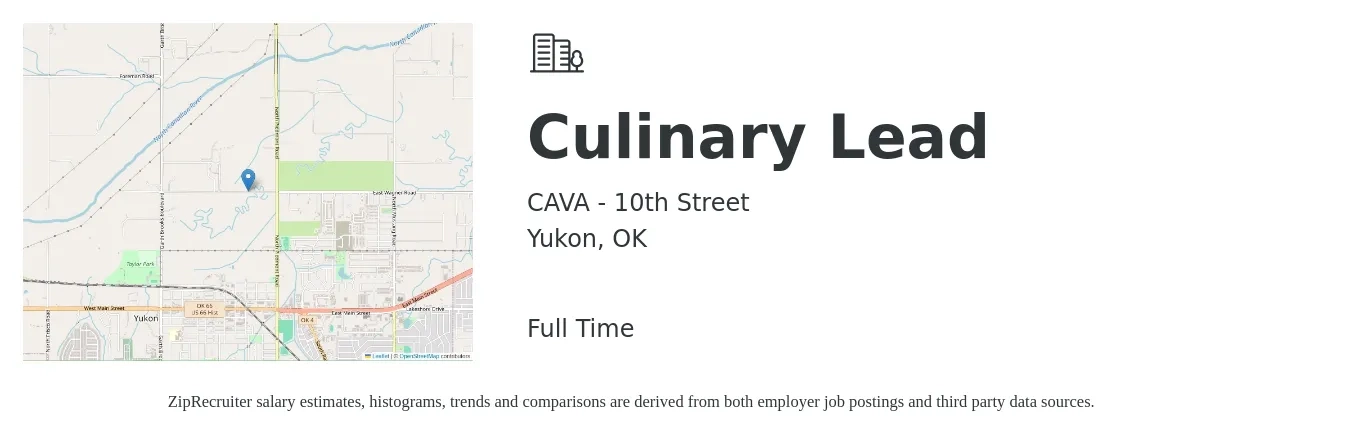 CAVA - 10th Street job posting for a Culinary Lead in Yukon, OK with a salary of $14 to $18 Hourly with a map of Yukon location.