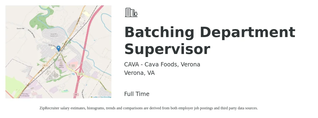 CAVA - Cava Foods, Verona job posting for a Batching Department Supervisor in Verona, VA with a salary of $18 to $21 Hourly with a map of Verona location.