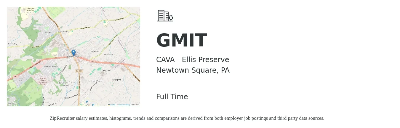 CAVA - Ellis Preserve job posting for a GMIT in Newtown Square, PA with a salary of $16 to $24 Hourly with a map of Newtown Square location.