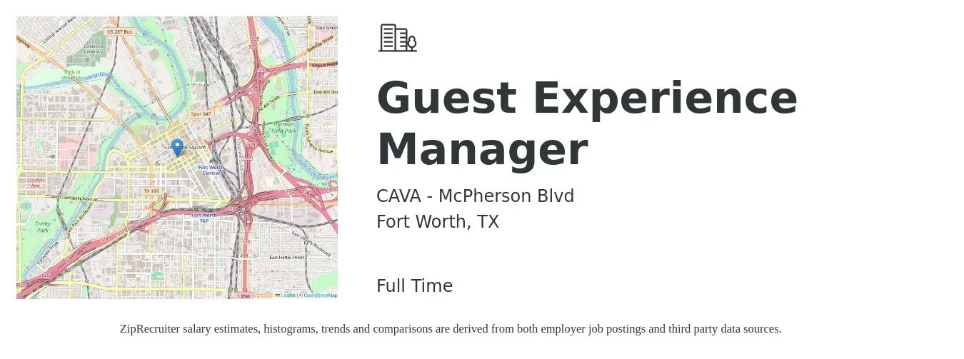 CAVA - McPherson Blvd job posting for a Guest Experience Manager in Fort Worth, TX with a salary of $15 to $17 Hourly with a map of Fort Worth location.