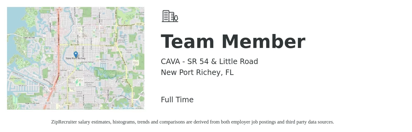 CAVA - SR 54 & Little Road job posting for a Team Member in New Port Richey, FL with a salary of $11 to $15 Hourly with a map of New Port Richey location.