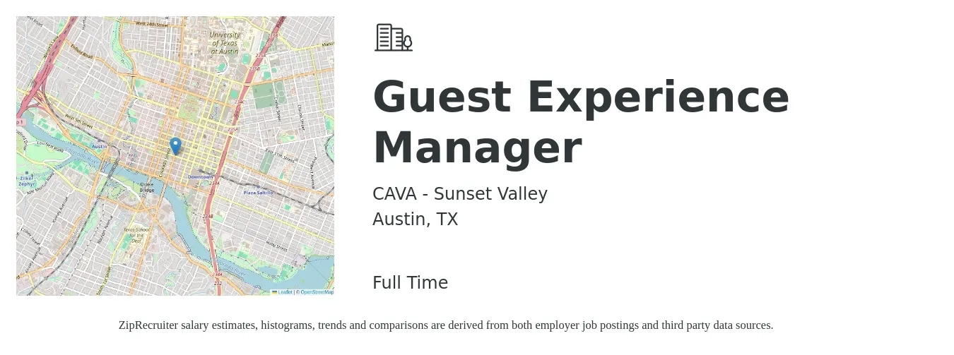 CAVA - Sunset Valley job posting for a Guest Experience Manager in Austin, TX with a salary of $18 to $20 Hourly with a map of Austin location.