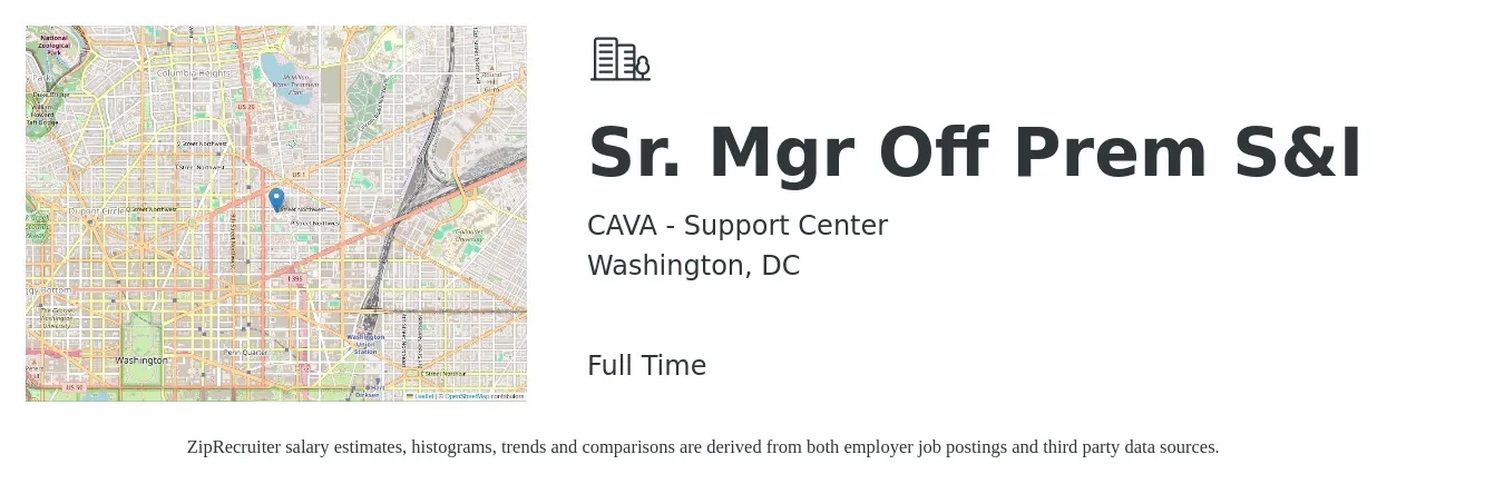 CAVA - Support Center job posting for a Sr. Mgr Off Prem S&I in Washington, DC with a salary of $98,200 to $138,700 Yearly with a map of Washington location.