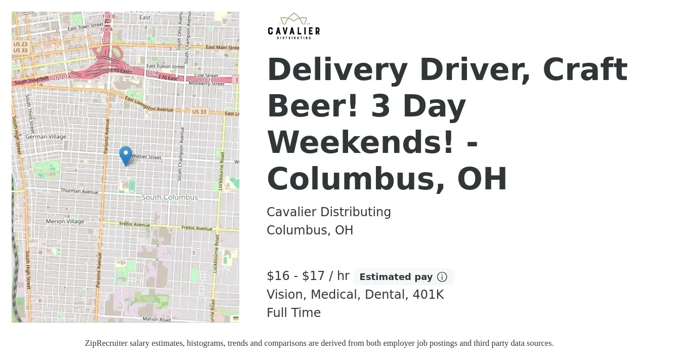 Cavalier Distributing job posting for a Delivery Driver, Craft Beer! 3 Day Weekends! - Columbus, OH in Columbus, OH with a salary of $17 to $18 Hourly and benefits including dental, medical, vision, and 401k with a map of Columbus location.